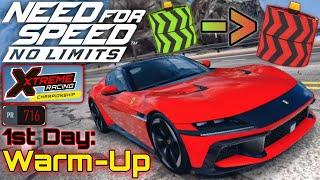 [Need For Speed: No Limits] Xtreme Racing Championship: Ferrari 12Cilindri - 1st Day: Warm-Up