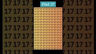 Find  27 #puzzle#mathpuzzle #shorts #iqtest #iqsmarttest #quiz #dimagtest