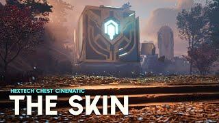 THE SKIN - Hextech Chest Cinematic