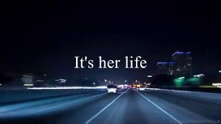 Two Feet - Her Life LYRICS