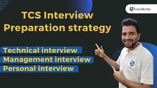 Ultimate Guide to TCS Interview Preparation for 2024 Batch Students | Tips & preparation strategy!