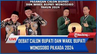 FULL DEBAT KEDUA CALON BUPATI DAN WAKIL BUPATI WONOSOBO PILKADA 2024