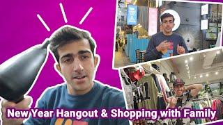 New Year Hangout & Shopping with Family ‍‍‍