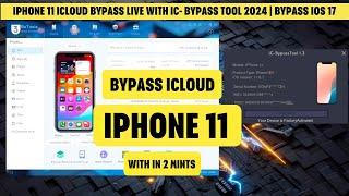 iPhone 11 iCloud bypass Live With IC- Bypass Tool 2024 | Bypass ios 17