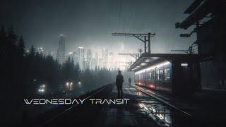 Wednesday TransitA Cyberpunk Ambient Song For Those Who Travel Alone