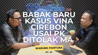 WARUNG PANTURA - Keluarga Vina Cirebon Jadi Korban Bullying