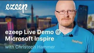 ezeep Live Demo @ Microsoft Inspire