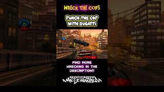 BUGATTI PUNCH | Wreck the cops with Bugatti android gameplay #wreck #owned #bugatti #veyron #nfsmw