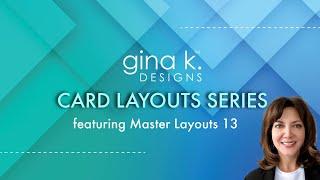 Card Layouts Series- Exploring the Master Layouts 13 Die Set