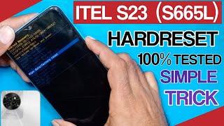 Reset Your itel S23 S665L in 1 Minute! / itel s23 S665L hardreset without pc / itel s665l reset lock