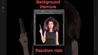 How To Remove Random Hair Background In Photoshop #shortsvideo