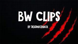 BW CLIPS! #1