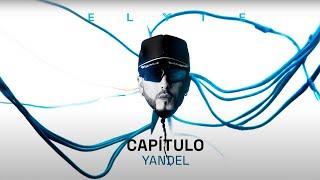 Yandel - CAPÍTULO (Visualizer Oficial)