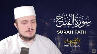 SURAH FATH (48) | Fatih Seferagic | Ramadan 2020 | Quran Recitation w English Translation