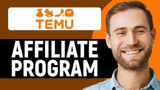 Temu Affiliate Program Tutorial (Step-By-Step)