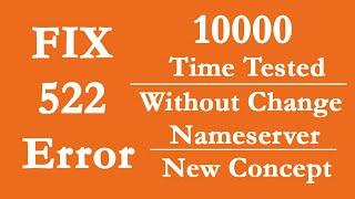 Cloudflare 522 Error Fix | Connection Timed Out | New Concept