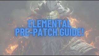 CATACLYSM PRE-PATCH ELEMENTAL LEVEL 80 GUIDE!