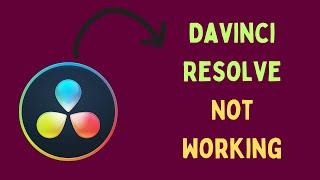 How to Fix Davinci Resolve Not Working on Windows 11