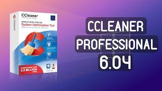 CCleaner 6.04 PRO [FULL] Version & FREE Download 2022 & CRACK ACTIVATED TUTORIAL 100% WORKING!