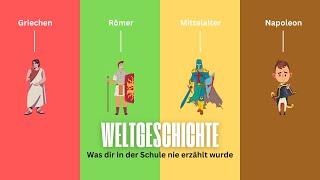 Die Weltgeschichte: Vom antiken Griechenland bis 1989ㅣHörbuch