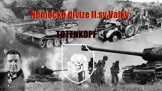 NĚMECKÉ DIVIZE II.sv.Války: 3. tanková divize SS TOTENKOPF