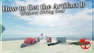 How To Get the Artifact B Without Diving Gear [Isle 9 Roblox]