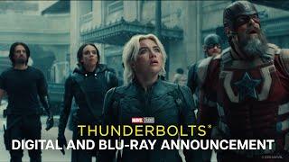 Marvel's Thunderbolts* | Buy It on Digital July 1 and Own It On Blu-Ray July 29