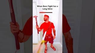 When a Boss Fight has a Long intro…