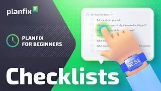 Planfix for Beginners: Checklists