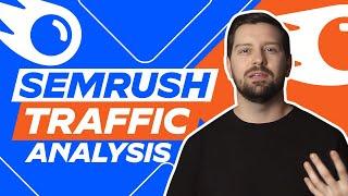 Semrush Traffic Analysis