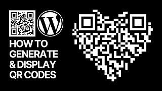 How To Generate & Display QR Codes in WordPress Websites For Free?