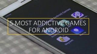 Top 5 Most Addictive Games for Android