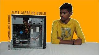 Time Lapse PC Build | Budget Gaming And Editing PC