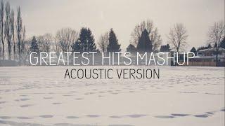 20 Years of Hits/Greatest Hits Mashup - Acoustic Version (Official Lyric Video)