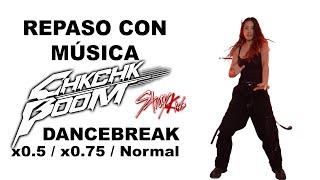 REPASO CON MÚSICA "CHK CHK BOOM" DANCEBREAK