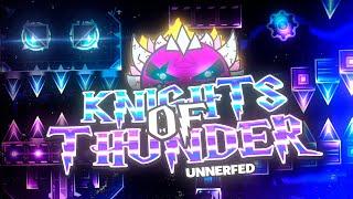 UNNERFED IMPOSSIBLE VERSION OF KOT | "Knights of Thunder" by HangerLord | Geometry Dash 2.11