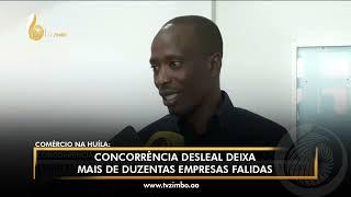 JORNAL DA ZIMBO: Concorrência desleal deixa mais de duzentas empresas falidas