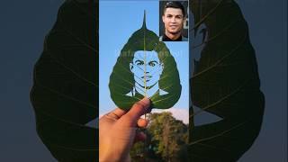 lets make Christiano Ronaldo face on leaf #shorts #ronaldo #leafartist #leafartbyanshul