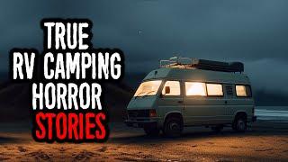 7 Freaky TRUE RV Camping Horror Stories