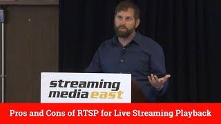 Pros and Cons of RTSP for Live Streaming Playback