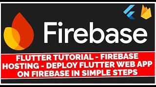 Deploy Flutter Web App On Firebase In Just Simple Easy Steps 2024