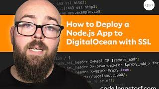 Tutorial: How to Deploy a Node.js App to DigitalOcean with a Free SSL Certificate