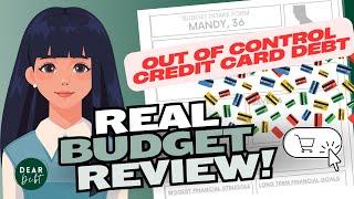 36 year old in CA with a lot of credit card debt and no investments - Real Life Budget Review