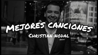 Top 5 mejores canciones de Christian Nodal