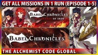 Babel Chronicles Red Sparks of Iron Episode 1-5 Get All Missions In 1 Run (The Alchemist Code)