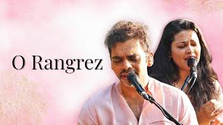 O Rangrez | Rahul Deshpande & Priyanka Barve | The Rahul Deshpande Collective | Priyanka Barve |