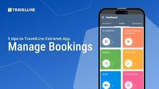 5 Tips to the TravelLine Extranet App.