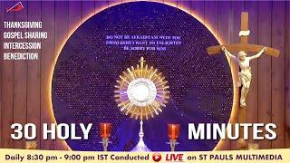 LIVE ADORATION | 30 Holy Mins - 13 December 2024  | Audrey & Ian