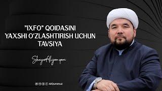 "Ixfo" qoidasini yaxshi o‘zlashtirish uchun tavsiya