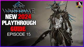 Warframe: A NEW Playthrough Guide in 2024 | Episode 15: "The Finalé: 8000 Hours"